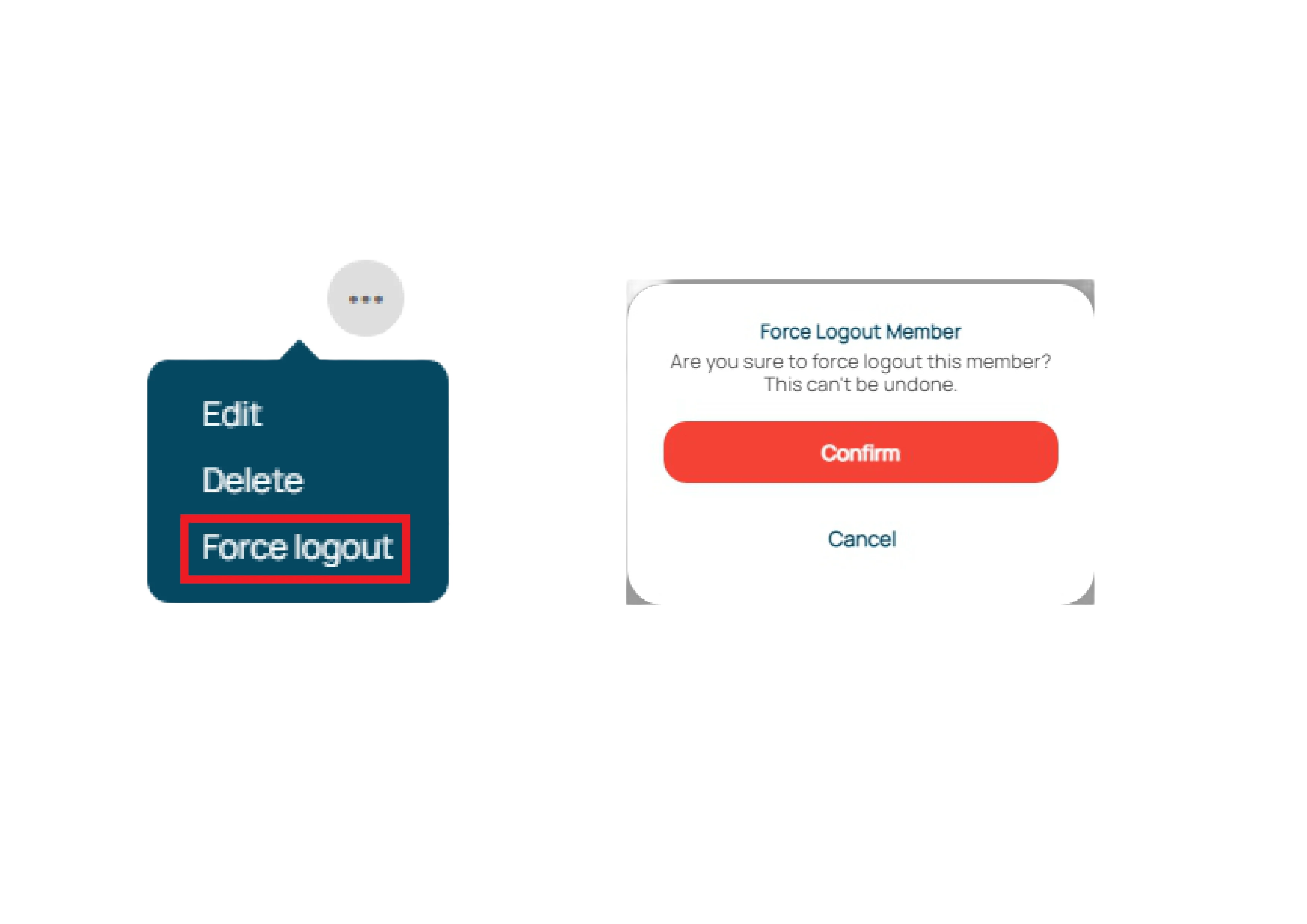Select the Force Logout option